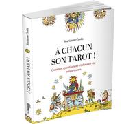 A chacun son tarot ! - Colorier, questionner et donner vie aux arcanes Marianne Costa (Auteur)