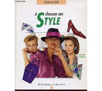 À chacune son style: Déterminer le style adapté à votre personnalité