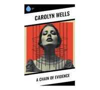 A Chain of Evidence