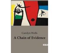 A Chain Of Evidence