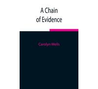 A Chain Of Evidence