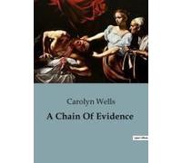 A Chain Of Evidence