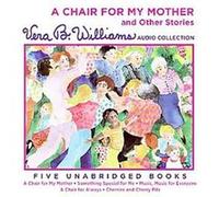 A Chair for My Mother and Other Stories Vera B. Williams (Auteur)