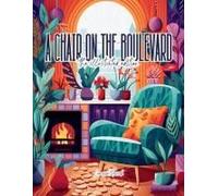 A Chair On The Boulevard