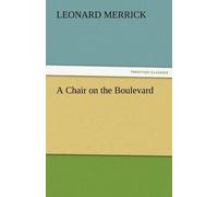 A Chair On The Boulevard