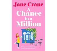 A Chance in a Million A heartwarming, emotional second chance love story from Jane Crane for 2026 - Jane Crane - Boldwood Books - ebook (ePub) - Livre
