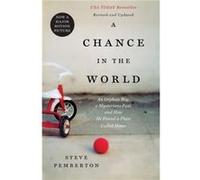 A Chance In the World by Steve Pemberton Steve Pemberton (Auteur)