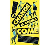 A Change Is Gonna Come