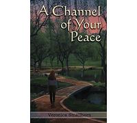 A Channel Of Your Peace