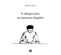 À chaque jour, un nouveau chapitre