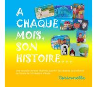A chaque mois, son histoire...: version illustrée