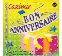 A Chaque Prénom Sa Chanson - Joyeux Bon Anniversaire Cazimir