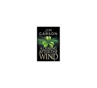 A Chasing After The Wind Paperback Book By Jim Carson