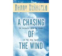 A Chasing Of The Wind: An Encounter With The Winds Of The Holy Spirit