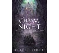 A Chasm Of Night Paperback Book By Peter Eliott