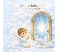 A chavinha que abre o céu