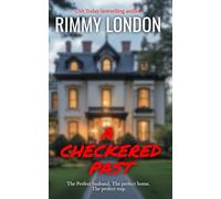 A Checkered Past: Mystery, suspense, intrigue, and family