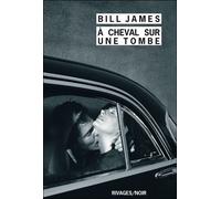 A cheval sur une tombe - Bill James - Rivages - Poche - Roman