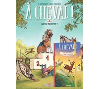 À cheval ! T03 + Carnet