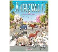 Laurent Dufreney – À cheval ! Tome 11 – Où vous étrier passés ? – Cartonné