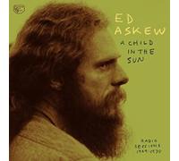 A Child In The Sun Radio Sessions 1969-1970 Vinyle