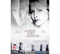 A Child Lost Forever [Import]