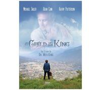 A Child of the King (DVD) Dean Cain Kathy Patterson Michael Sigler