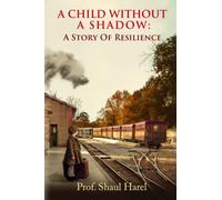 A Child Without a Shadow