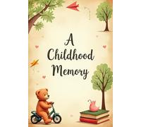 A Childhood Memory: That Still Makes Me Smile