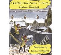 A Child's Christmas In Wales