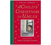 A Child's Christmas In Wales