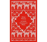 A Child's Christmas in Wales