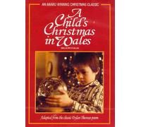 A Child's Christmas in Wales