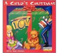 A Child's Christmas with Tom Paxton (featuring Marvelous Toy) by Tom Paxton