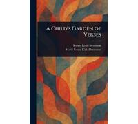 A Child's Garden of Verses
