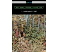 A Child's Garden Of Verses