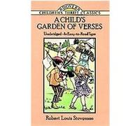 A Child's Garden of Verses, Dover Children's Thrift Classics Robert Louis Stevenson (Auteur)