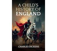 A Child's History of England