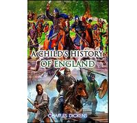 A Child's History of England: Annotated