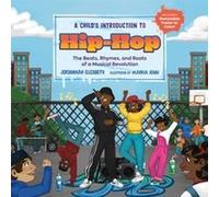A Childs Introduction to HipHop by Jordannah Elizabeth Jordannah Elizabeth (Auteur)