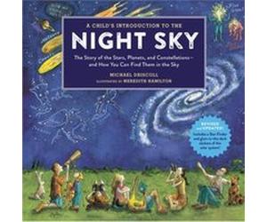 A Childs Introduction To The Night Sky Revised and Updated by Michael Driscoll Unknown (Auteur)