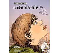 A Child's Life and Other Stories.