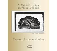 A Child's view of WWII Greece