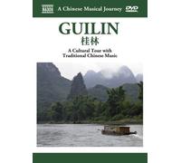 A Chinese Musical Journey: Guilan - A Cultural Tour With Traditional Chinese Music