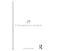 A Choreographer's Handbook