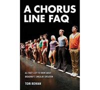 A Chorus Line Faq