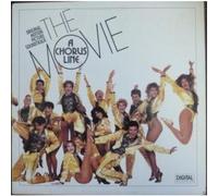 A CHORUS LINE THE MOVIE - ORIGINAL MOTION PICTURE SOUNTRACK LP (VINYL ALBUM) UK CASABLANCA 1985