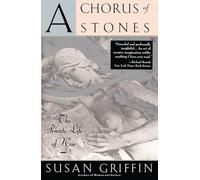 A Chorus of Stones: The Private Life of War