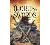 A Chorus of Swords: Song of Tsing Book Two