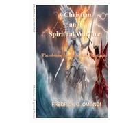 A Christian and Spiritual Warfare